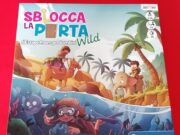 Dalla serie: Sblocca la Porta Città e Wild